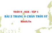 Bài 2 trang 9 Toán 9 Chân trời sáng tạo Tập 1